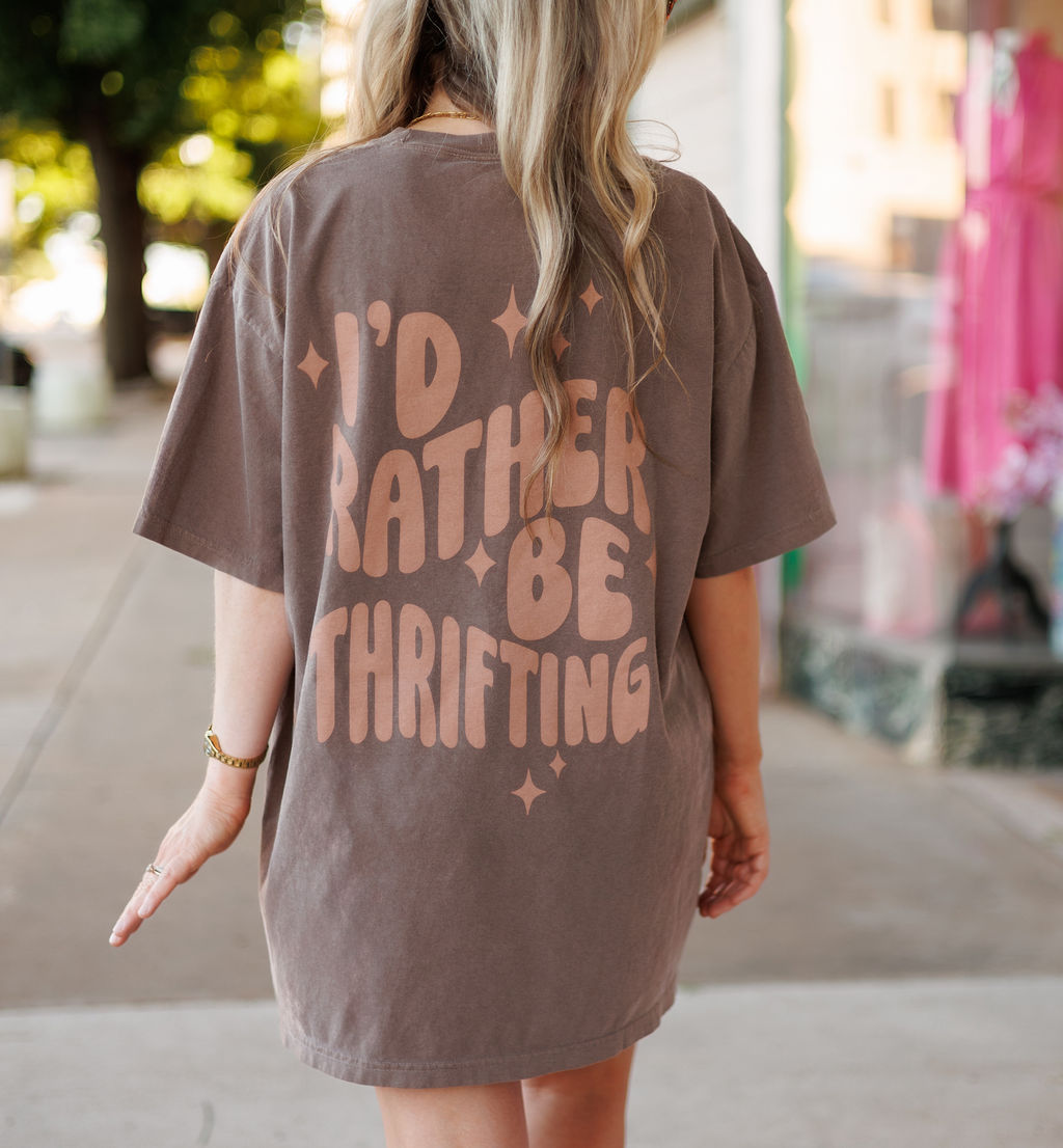 I'd Rather Be Thrifting