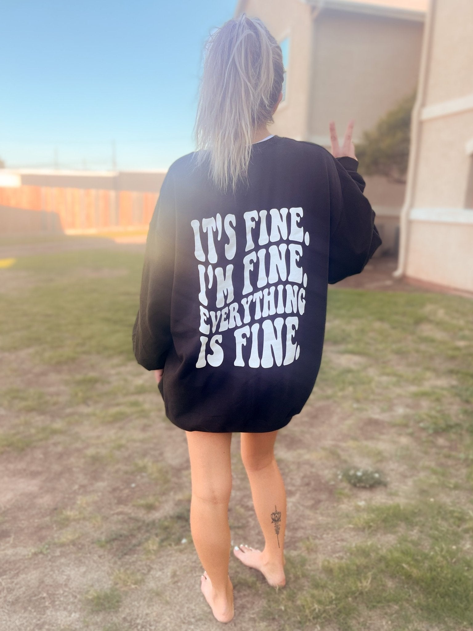 It's Fine Graphic Tee or sweatshirt - TheRusticAttic