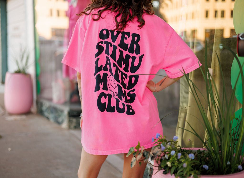 Overstimulated Moms Club Graphic Tee - TheRusticAttic